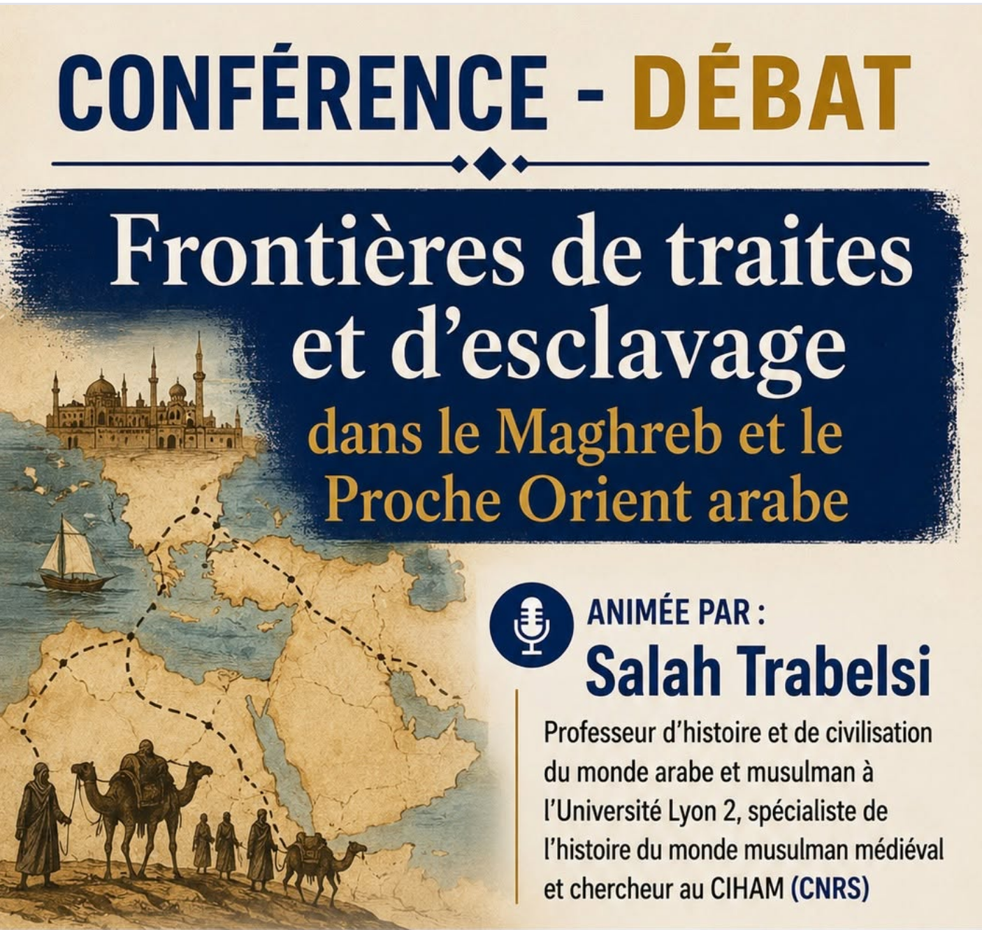 Frontières de traites et d'esclavage dans le Maghreb et le Proche Orient arabe